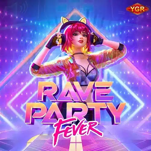 สล็อต เดโม่ Rave Party Fever